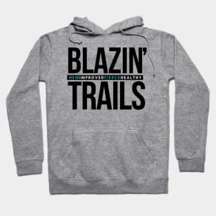 Recovery Tee - Blazin' Trails Hoodie